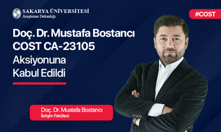 Doç. Dr. Mustafa Bostancı COST-CA23105 aksiyonuna kabul edildi